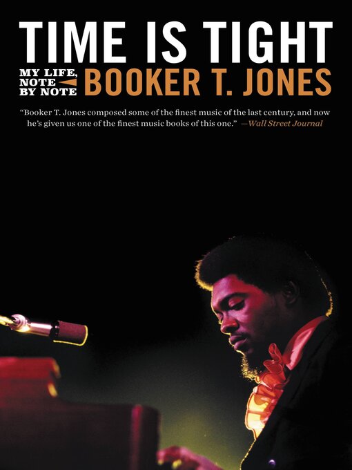 Title details for Time Is Tight by Booker T. Jones - Wait list